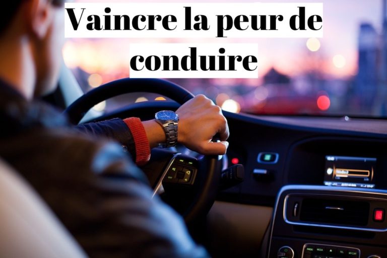 Comment vaincre sa peur de conduire (amaxophobie)