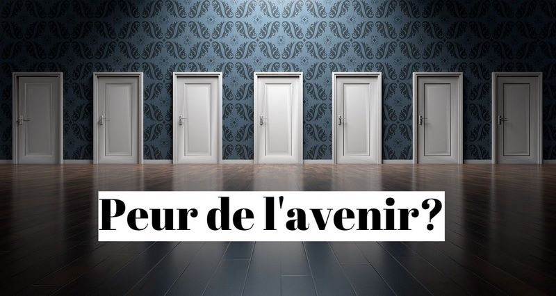 Comment vaincre sa peur panique de l'avenir ?