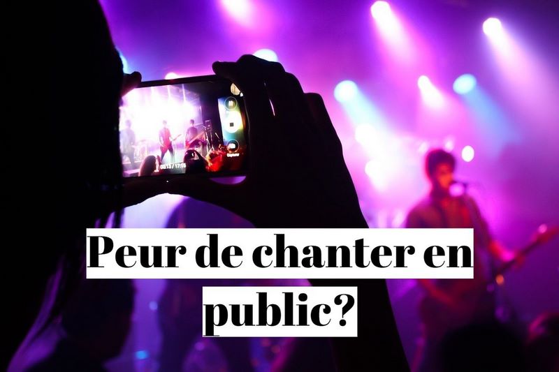 Comment vaincre la peur de chanter en public (phobie) ?